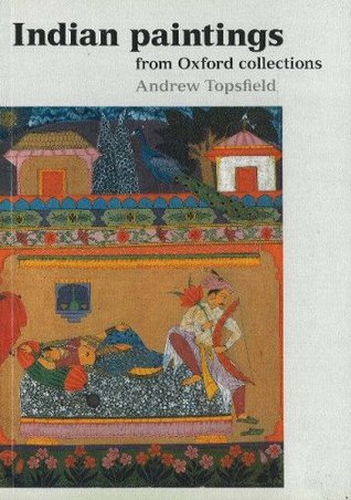 Indian Paintings from Oxford Collections (Paperback)
