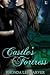 Castle's Fortress by Rhonda Lee Carver