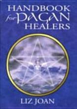 A Handbook for Pagan Healers (Paperback)