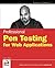 Professional Pen Testing for Web Applications (Programmer to Programmer)