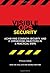 Visible Ops Security: Achieving Common Security and IT Operations Objectives in 4 Practical Steps