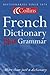 French Dictionary Plus Grammar
