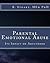 Parental Emotional Abuse: Its Impact on Adulthood