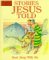 Stories Jesus Told (Read Along with Me Bible Stories: New Testament)