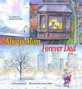 Always Mom, Forever Dad (Hardcover)