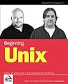 Beginning Unix (Programmer to Programmer)