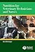 Nutrition for Veterinary Technicians and Nurses