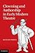 Clowning and Authorship in Early Modern Theatre by Richard Preiss