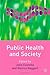 Public Health and Society