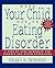 When Your Child Has an Eating Disorder: A Step-by-Step Workbook for Parents and Other Caregivers