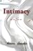 Intimacy: into me You see