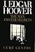 J. Edgar Hoover: The Man and the Secrets (International Student Edition)