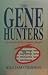 The Gene Hunters: Adventure...