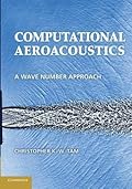 Computational Aeroacoustics: A Wave Number Approach