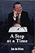 A Step at the Time: The Autobiography of the World-Renowned Health Guru