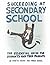 Succeeding at Secondary School: An Essential Guide for Students and their Parents