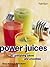 Power Juices by Fiona Hunter