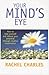 Your Mind's Eye: How to Hea...