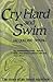 Cry Hard and Swim: The Stor...