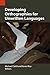 Developing Orthographies for Unwritten Languages by Michael Cahill