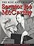 The Rise and Fall of Senator Joe McCarthy