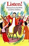 Listen!: Themes from the Bible Listen!: Themes from the Bible
