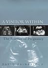 A Visitor Within:...