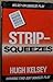 Strip-Squeezes: Kelsey on Squeeze Play (Master Bridge Series)