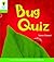 Bug Quiz