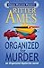 Organized for Murder (Organized, #1)