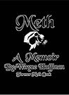 Meth A Memoir