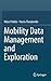 Mobility Data Management and Exploration