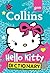 Collins GEM Hello Kitty Dictionary (Collins Hello Kitty)