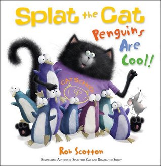 Splat the Cat: Penguins are Cool! (Paperback)