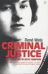 Criminal Justice: The True Story of Edith Thompson