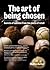 The Art of Being Chosen: Se...
