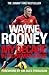 Wayne Rooney: My Decade in the Premier League