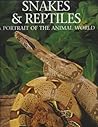 Snakes & Reptiles...