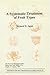A Systematic Treatment of Fruit Types (Memoirs of the New York Botanical Garden Vol. 70)
