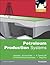 Petroleum Production Systems