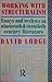 Working with Structuralism: Essays and Reviews on Nineteenth and Twentieth-century Literature (Ark Paperback)