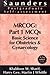 MRCOG: Part 1 MCQs: Basic Science for Obstetrics & Gynaecology (MRCOG Study Guides)