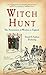 Witch Hunt: The Persecution of Witches in England