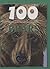 100 Things You Should Know About Bears