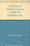 The Witches of Creaky-Cranky Castle (Younger Fiction Paperbacks)