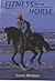 Fitness in the Horse
