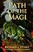 Path of the Magi by Richard J Stuart