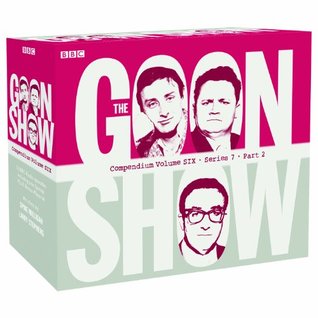 The Goon Show Compendium, Volume Six: Series 7, Part 2 (Audio CD)