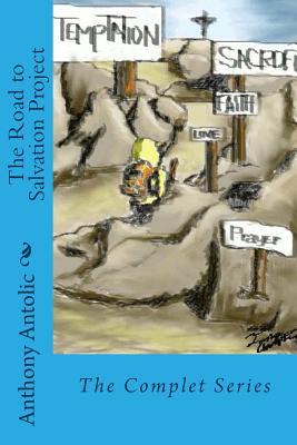 The Road to Salvation Project: The Complete Series