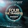 Four: The Transfe...
